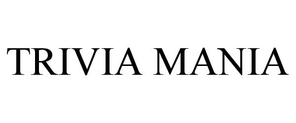 TRIVIA MANIA