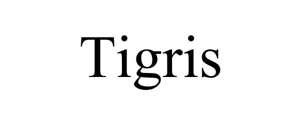 Trademark Logo TIGRIS