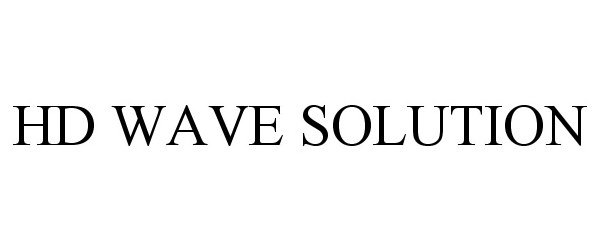  HD WAVE SOLUTION