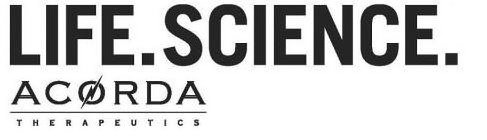 Trademark Logo LIFE. SCIENCE. ACORDA THERAPEUTICS