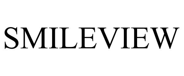 Trademark Logo SMILEVIEW