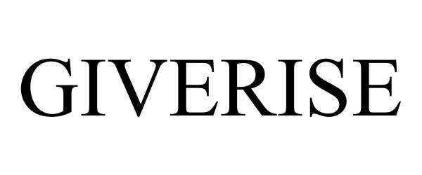 Trademark Logo GIVERISE