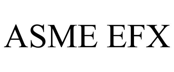 Trademark Logo ASME EFX