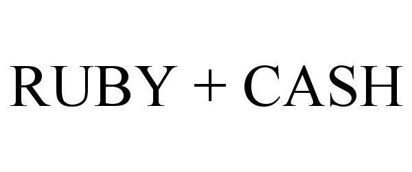  RUBY + CASH