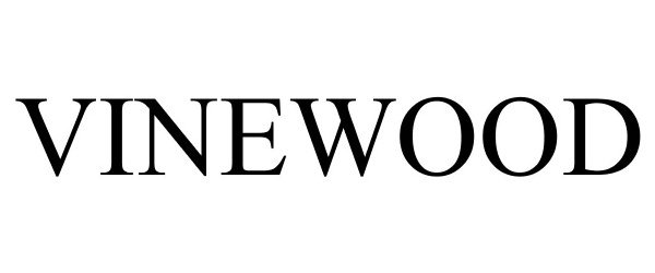 Trademark Logo VINEWOOD