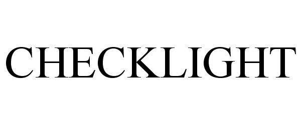 Trademark Logo CHECKLIGHT