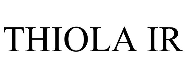 Trademark Logo THIOLA IR