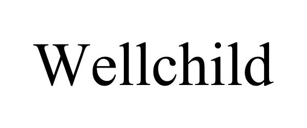 WELLCHILD