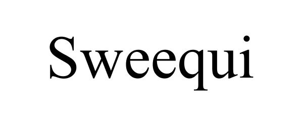 Trademark Logo SWEEQUI
