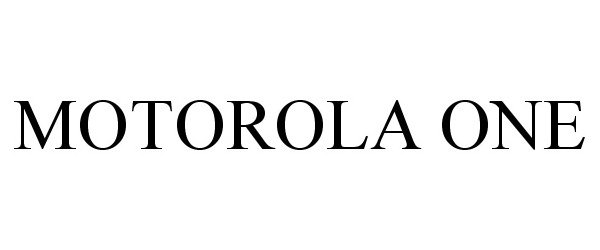 Trademark Logo MOTOROLA ONE