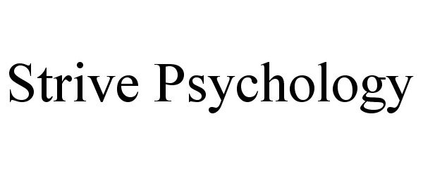 Trademark Logo STRIVE PSYCHOLOGY