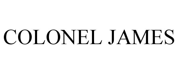 Trademark Logo COLONEL JAMES