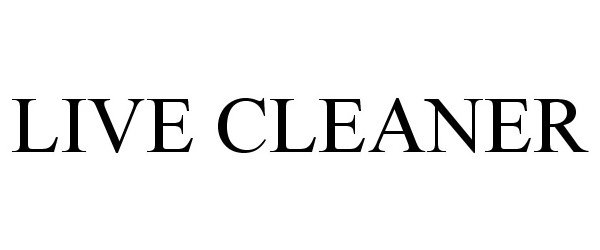  LIVE CLEANER