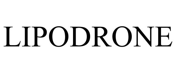 Trademark Logo LIPODRONE