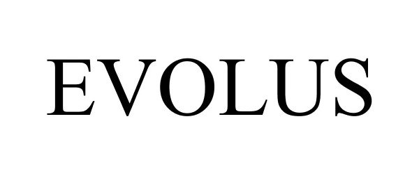 Trademark Logo EVOLUS