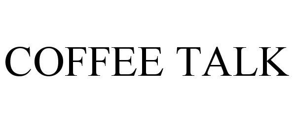 Trademark Logo COFFEE TALK
