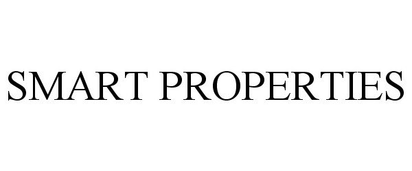 Trademark Logo SMART PROPERTIES