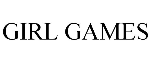 Trademark Logo GIRL GAMES