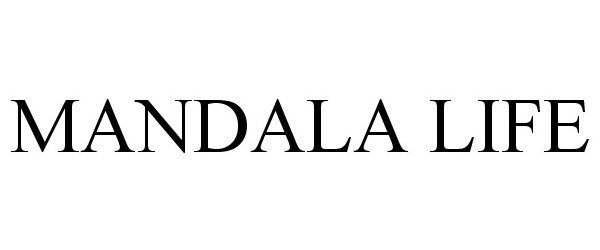 Trademark Logo MANDALA LIFE