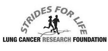  STRIDES FOR LIFE LUNG CANCER RESEARCH FOUNDATION