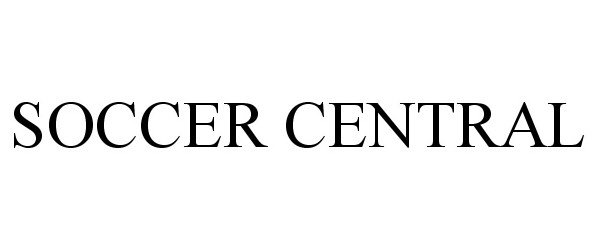 Trademark Logo SOCCER CENTRAL
