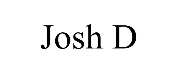  JOSH D
