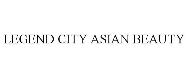  LEGEND CITY ASIAN BEAUTY