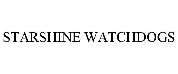 Trademark Logo STARSHINE WATCHDOGS