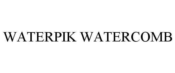 Trademark Logo WATERPIK WATERCOMB
