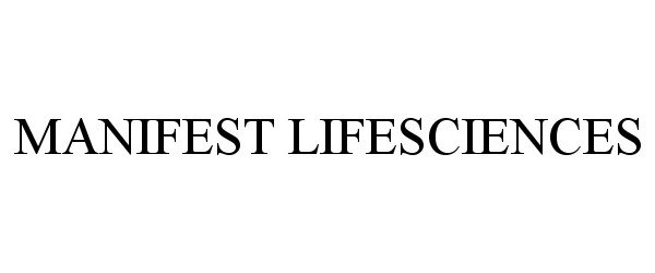  MANIFEST LIFESCIENCES