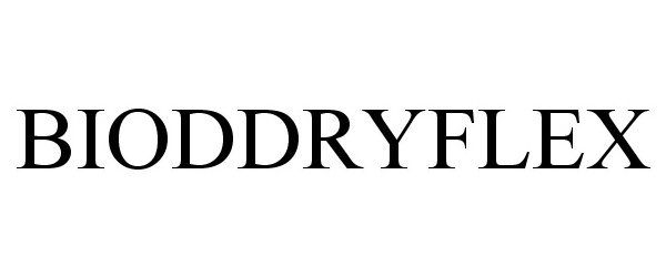  BIODDRYFLEX