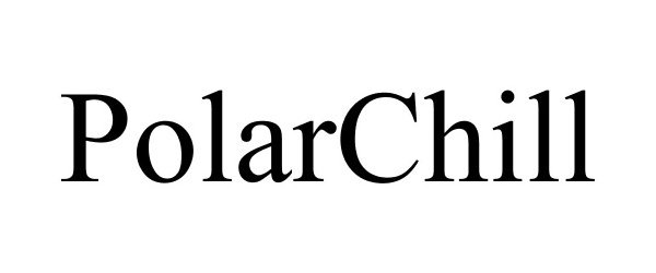 Trademark Logo POLARCHILL