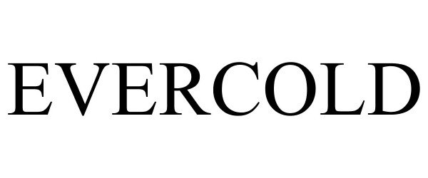 Trademark Logo EVERCOLD