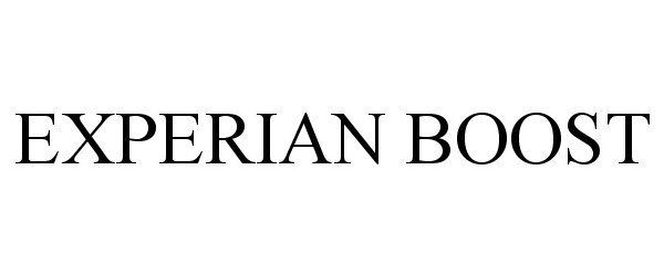 Trademark Logo EXPERIAN BOOST