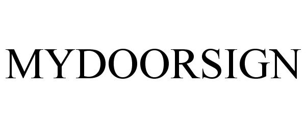 Trademark Logo MYDOORSIGN