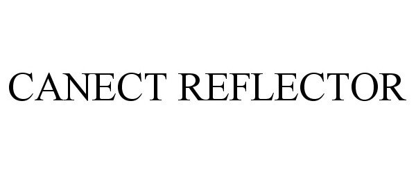  CANECT REFLECTOR