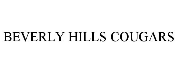 Trademark Logo BEVERLY HILLS COUGARS