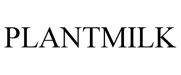 Trademark Logo PLANTMILK