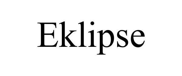 Trademark Logo EKLIPSE
