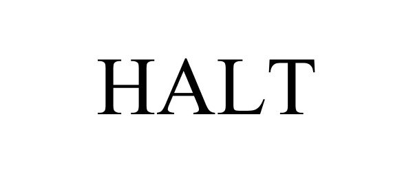 Trademark Logo HALT