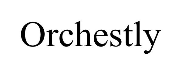 Trademark Logo ORCHESTLY
