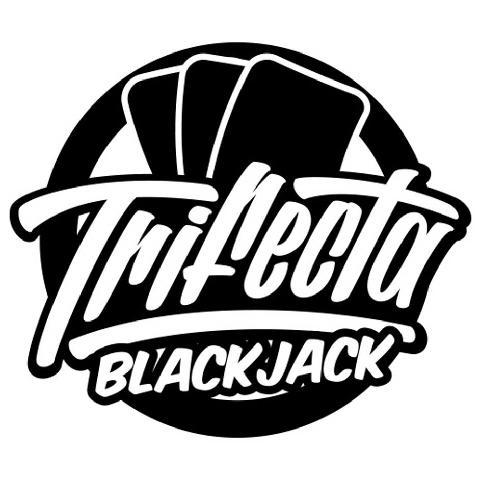  TRIFECTA BLACKJACK