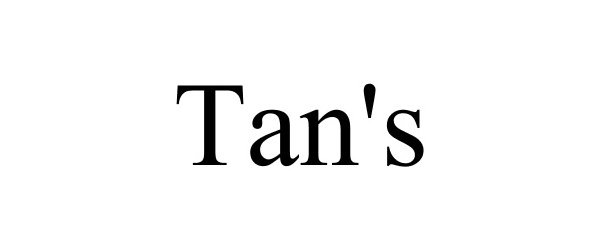 Trademark Logo TAN'S