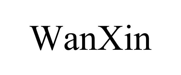  WANXIN