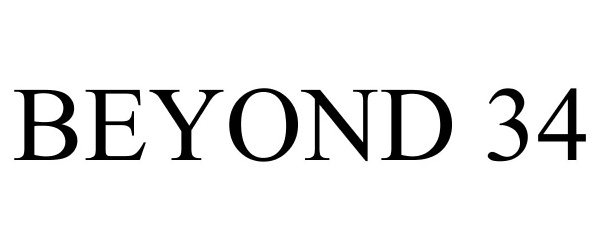 Trademark Logo BEYOND 34