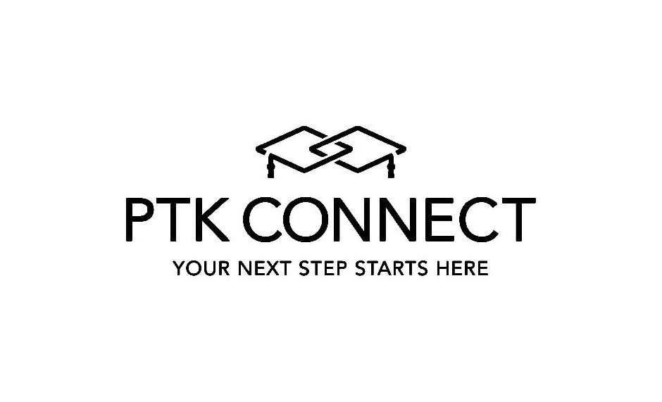  PTK CONNECT YOUR NEXT STEP STARTS HERE