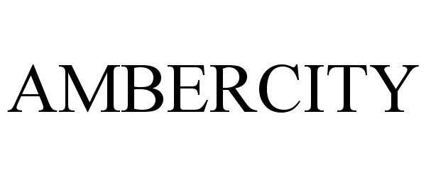 Trademark Logo AMBERCITY