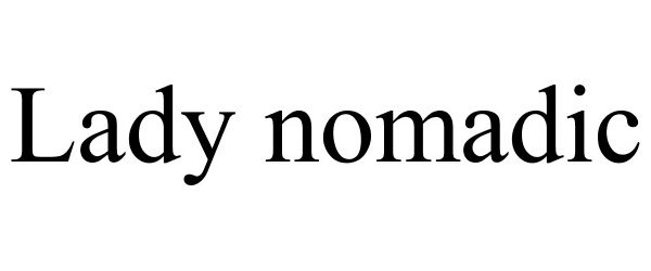 Trademark Logo LADY NOMADIC
