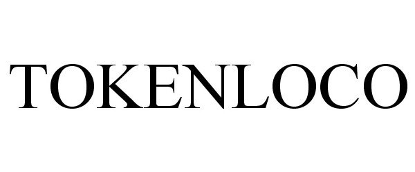 Trademark Logo TOKENLOCO