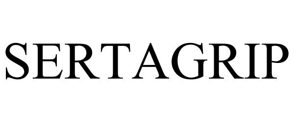 Trademark Logo SERTAGRIP